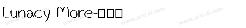 Lunacy More字体转换